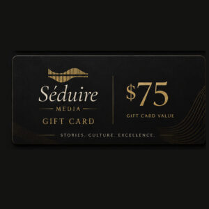 Seduire Media Gift Card – $75